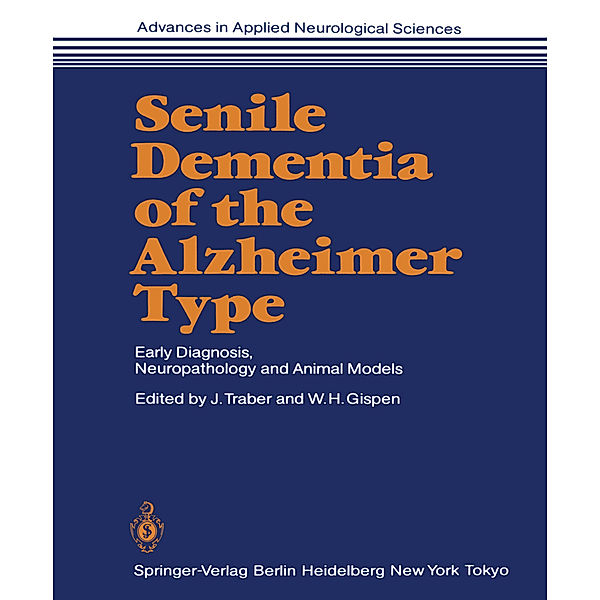 Senile Dementia of the Alzheimer Type