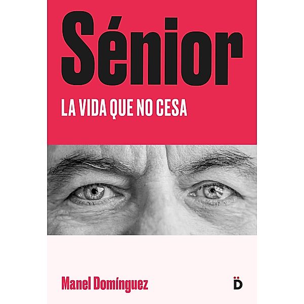 Sénior, Manel Domínguez