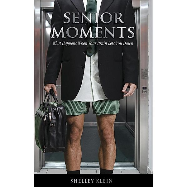 Senior Moments, Shelley Klein