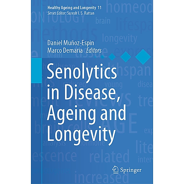 Senolytics in Disease, Ageing and Longevity