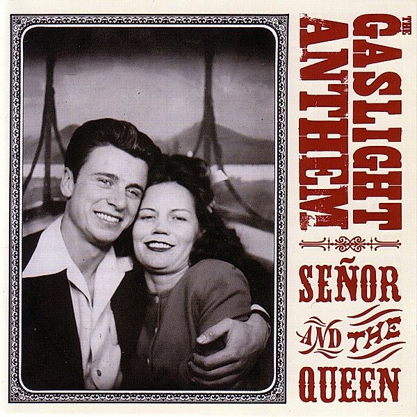 Senor And The Queen Ep (10/45rpm) (Vinyl), The Gaslight Anthem