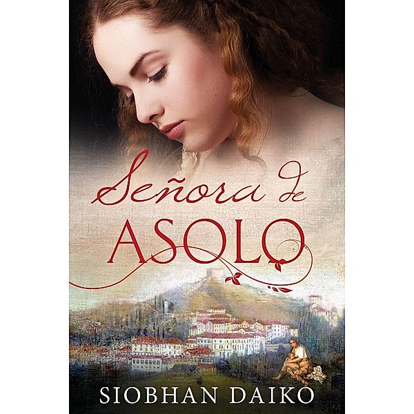 Senora de Asolo, Siobhan Daiko