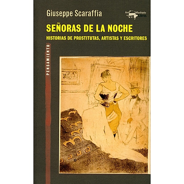 Señoras de la noche / A. Machado, Giuseppe Scaraffia