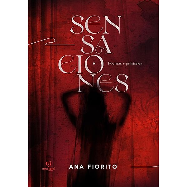 Sensaciones, Ana Fiorito