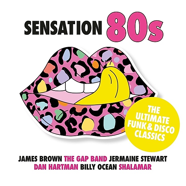Sensation 80s-The Ultimate Funk & Disco Classics, Various