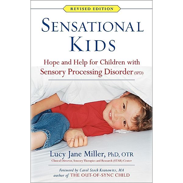 Sensational Kids Revised Edition, Lucy Jane Miller, Doris A. Fuller, Janice Roetenberg