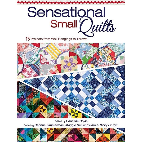 Sensational Small Quilts, Christine Doyle