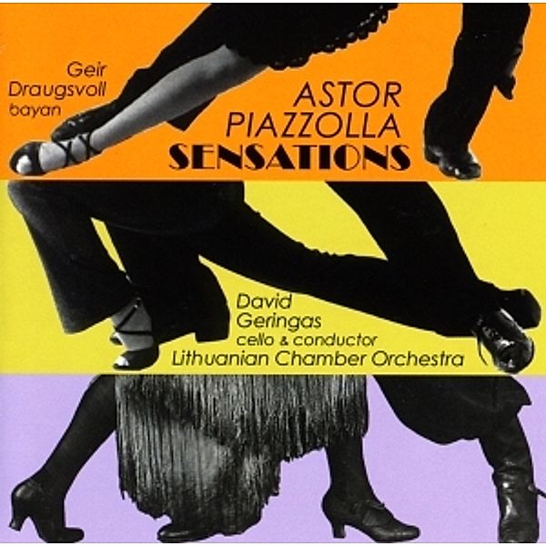 Sensations/Piazzolla, Draugsvoll, Geringas, Lithuanian Chamber