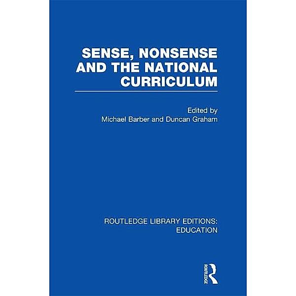 Sense and Nonsense and the National Curriculum