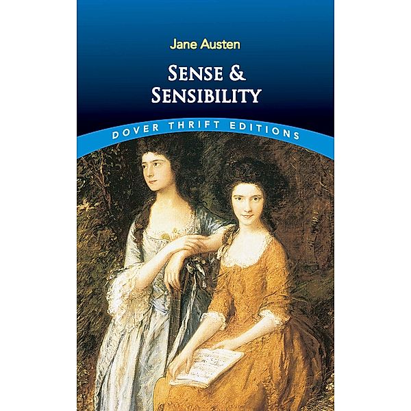 Sense and Sensibility / Dover Thrift Editions: Classic Novels, Jane Austen