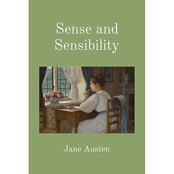 Sense and Sensibility (Illustrated), Jane Austen