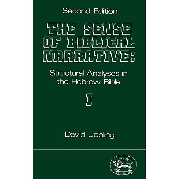 Sense of Biblical Narrative, I, David Jobling