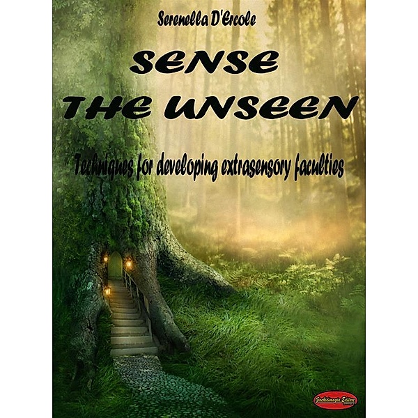 Sense the Unseen, Serenella D'Ercole