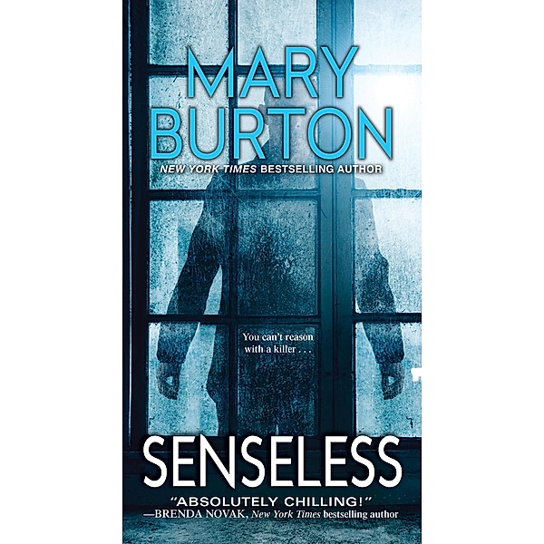 Senseless, Mary Burton