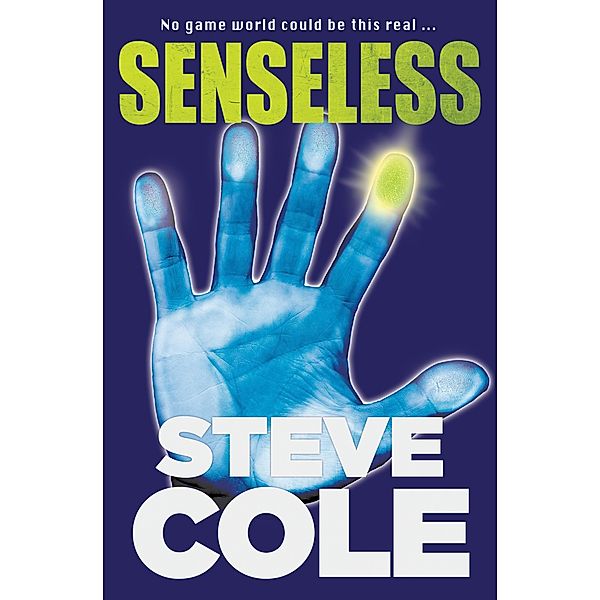 Senseless / Barrington Stoke Ltd, Steve Cole