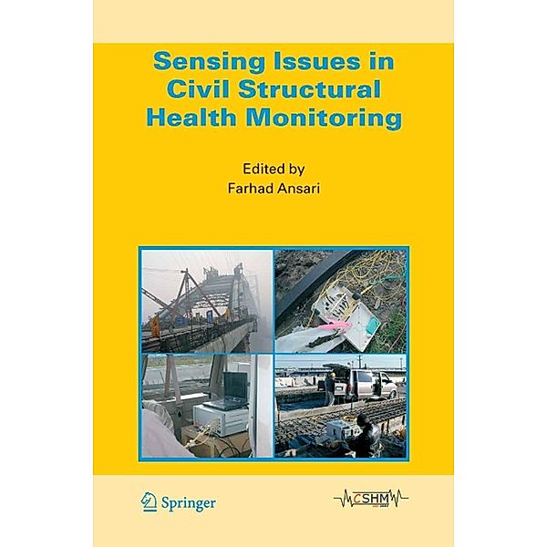 Sensing Issues in Civil Structural Health Monitoring