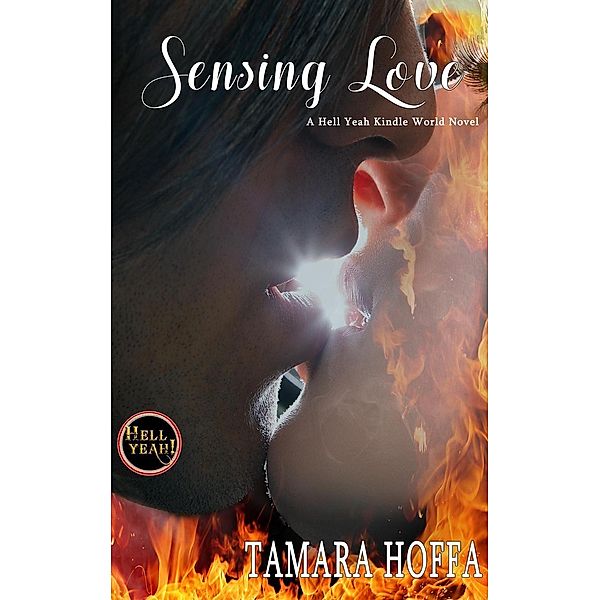 Sensing Love, Tamara Hoffa