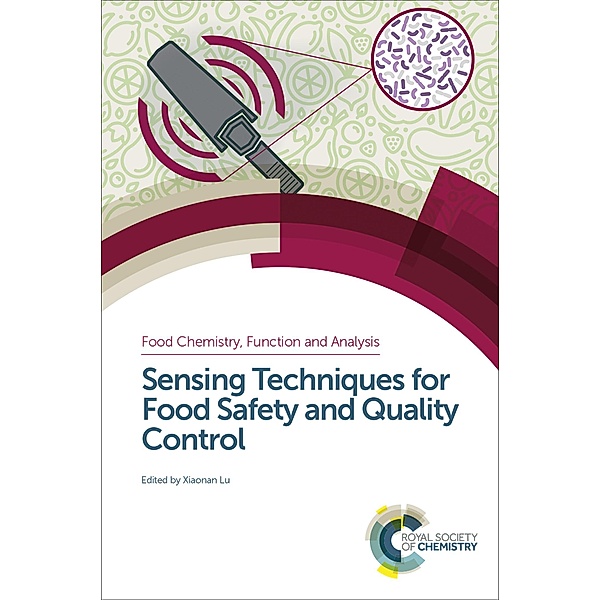 Sensing Techniques for Food Safety and Quality Control / ISSN