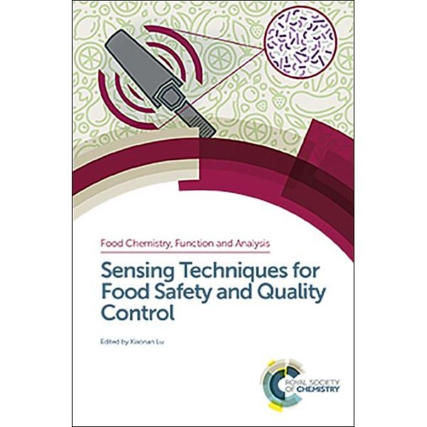 Sensing Techniques for Food Safety and Quality Control / ISSN