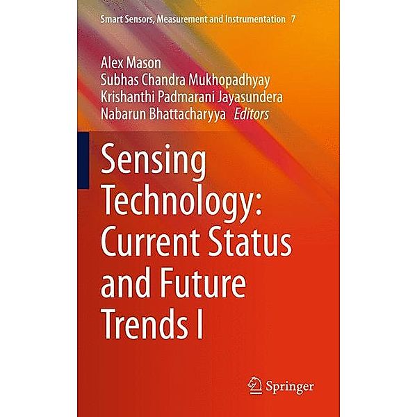 Sensing Technology: Current Status and Future Trends I