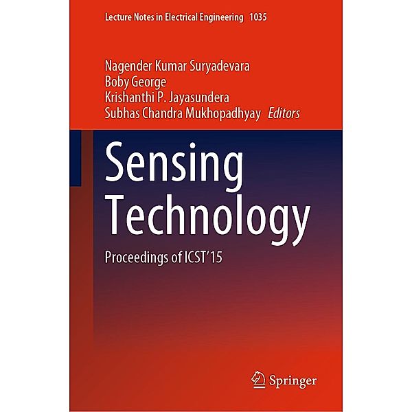 Sensing Technology / Lecture Notes in Electrical Engineering Bd.1035