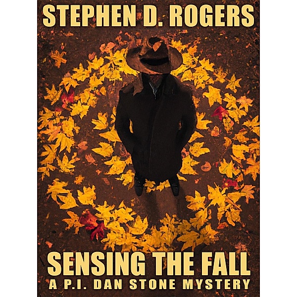 Sensing the Fall, Stephen D. Rogers