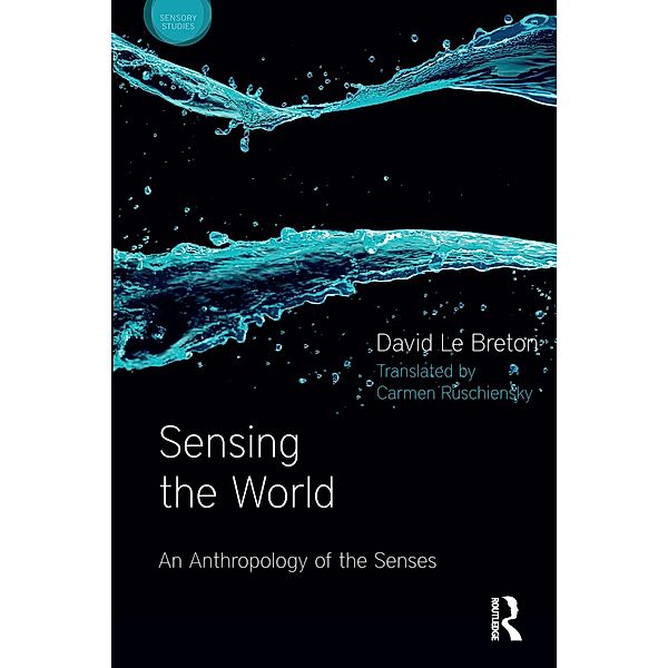 Sensing the World, David Le Breton