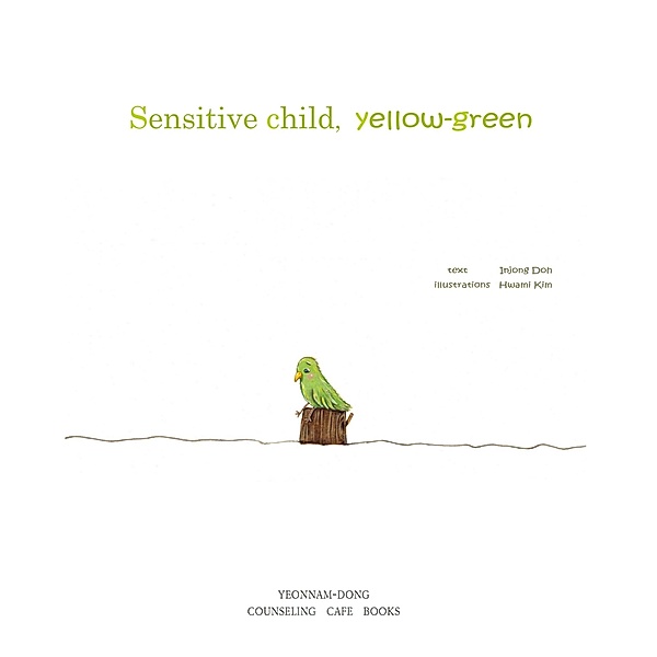 Sensitive Child Yellow-green, Injong Doh
