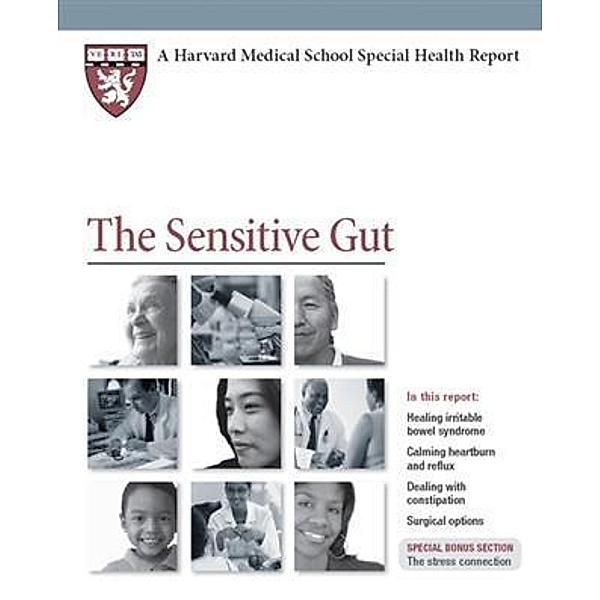 Sensitive Gut, MD Lawrence S. Friedman