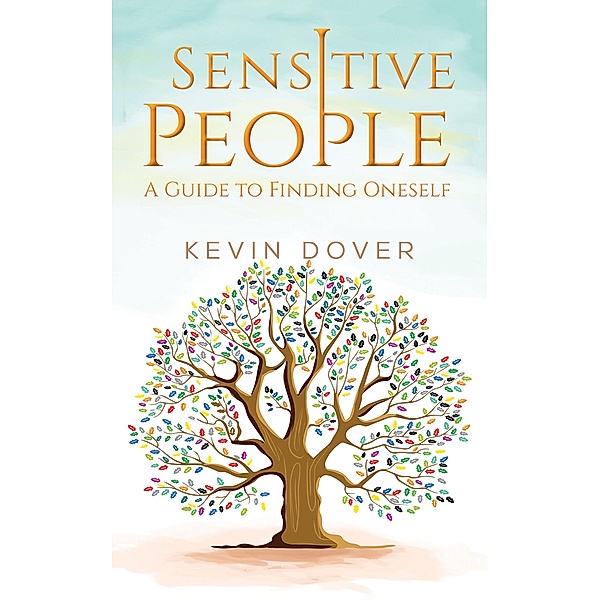 Sensitive People / Austin Macauley Publishers, Kevin Dover