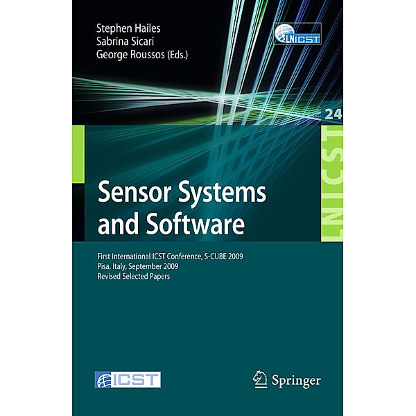 Sensor Systems and Software, Hani Alzaid, John Barton, Andrea Caiti, Sean Harte, Ernest Foo, Daniele Miorandi