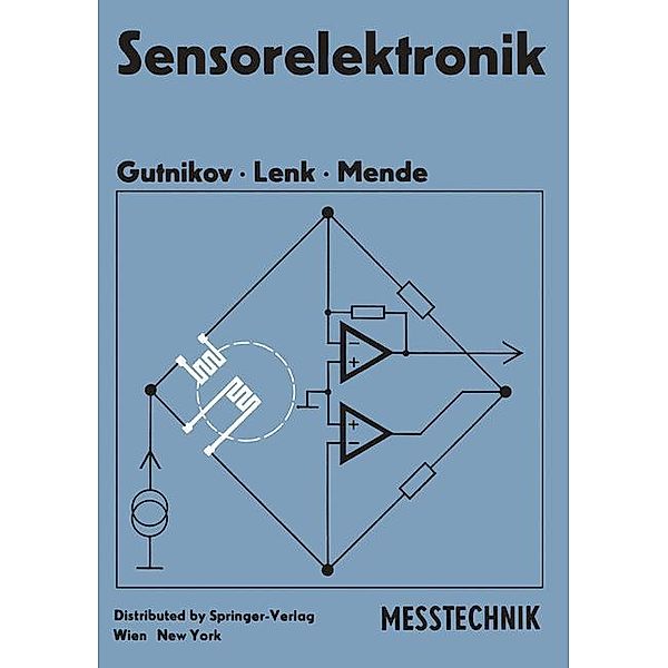 Sensorelektronik, V.S. Gutnikov, A. Lenk, U. Mende