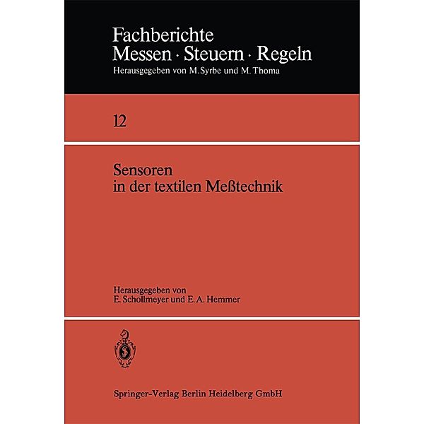 Sensoren in der textilen Meßtechnik / Fachberichte Messen - Steuern - Regeln Bd.12