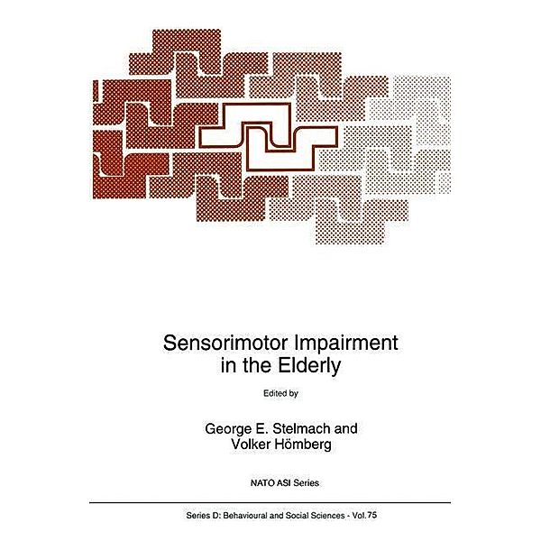 Sensorimotor Impairment in the Elderly / NATO Science Series D: Bd.75