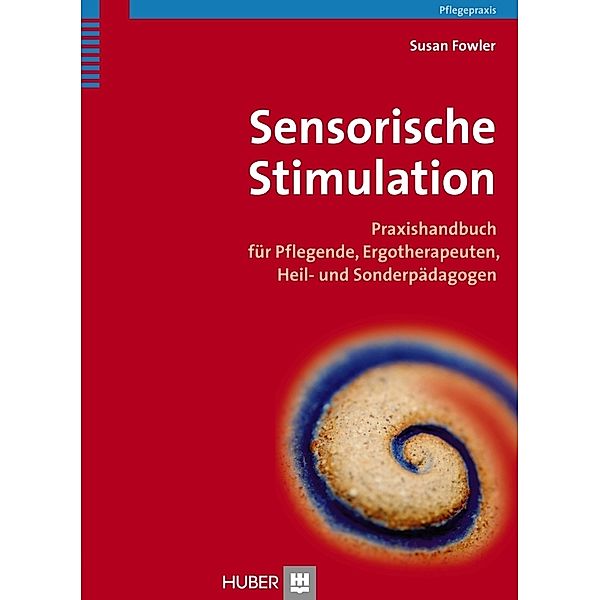 Sensorische Stimulation, Susan Fowler