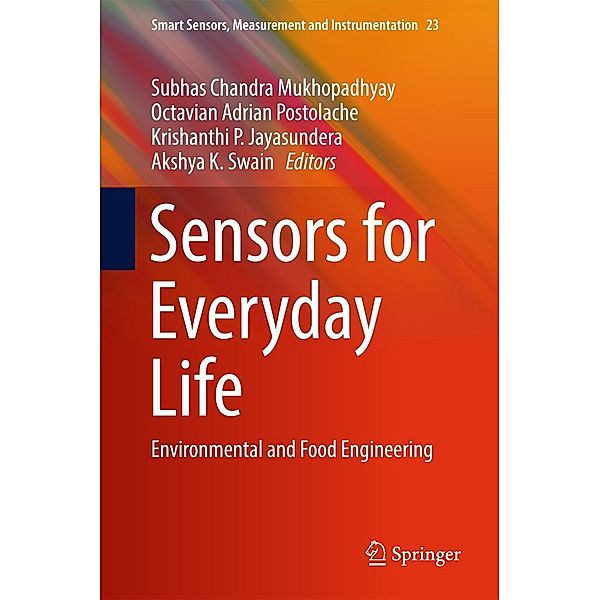 Sensors for Everyday Life / Smart Sensors, Measurement and Instrumentation Bd.23