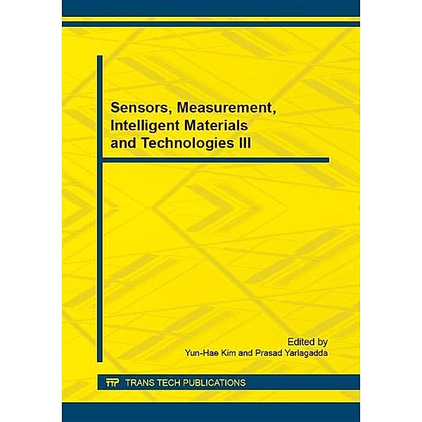 Sensors, Measurement, Intelligent Materials and Technologies III