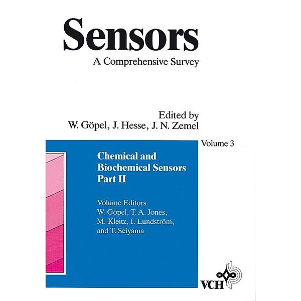 Sensors Volume 3: Chemical and Biochemical Sensors - Part II