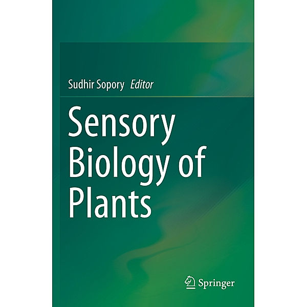 Sensory Biology of Plants