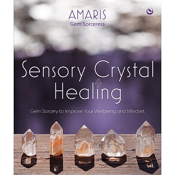 Sensory Crystal Healing, Amaris