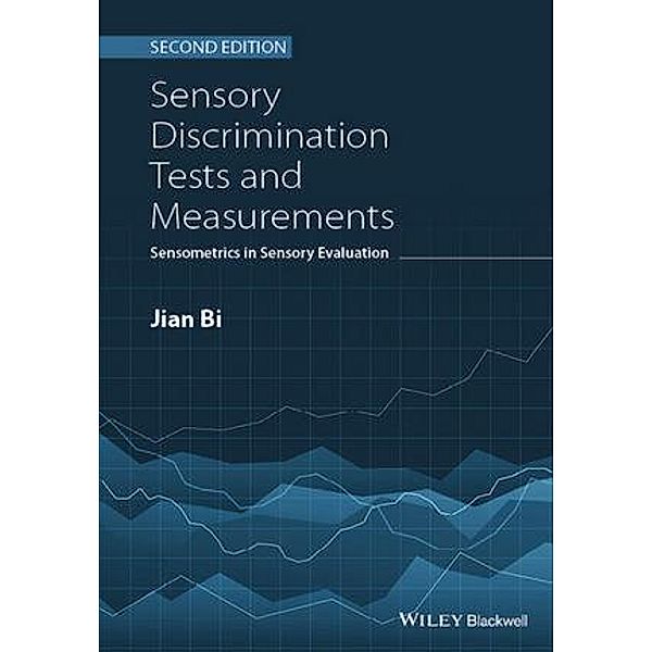 Sensory Discrimination Tests and Measurements, Jian Bi