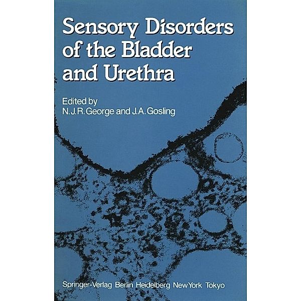 Sensory Disorders of the Bladder and Urethra