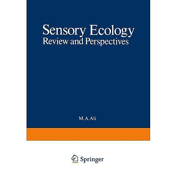 Sensory Ecology / NATO Science Series A: Bd.18