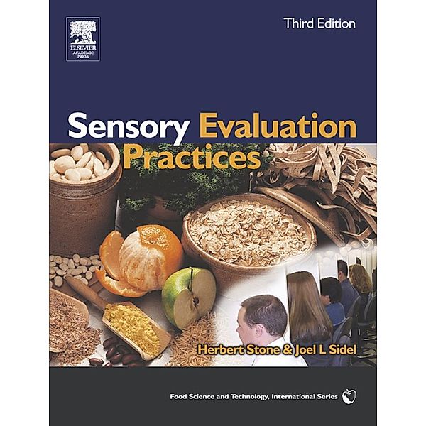 Sensory Evaluation Practices, Herbert Stone, Joel L. Sidel