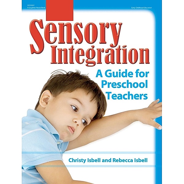 Sensory Integration, Christy Isbell