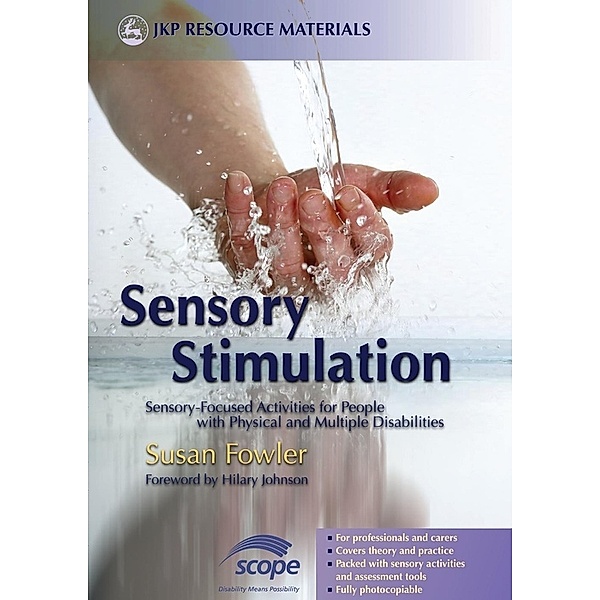 Sensory Stimulation, Susan Fowler