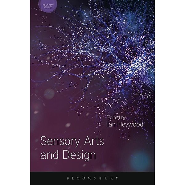 Sensory Studies Series: Sensory Arts and Design