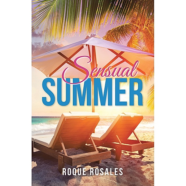 Sensual Summer, Roque Rosales