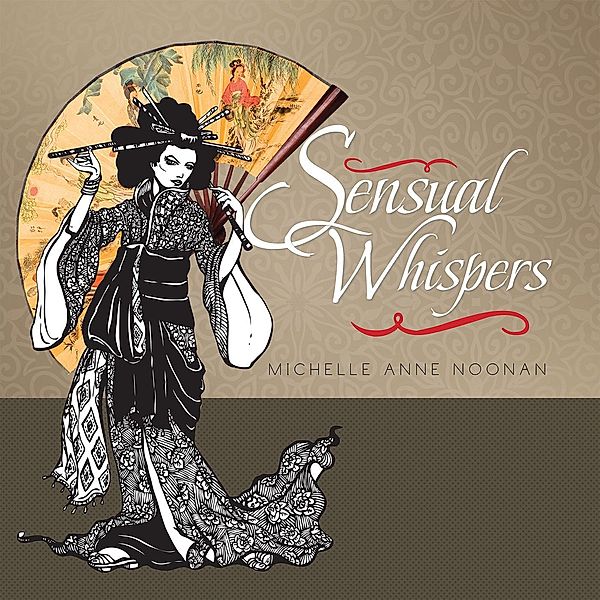 Sensual Whispers, Michelle Anne Noonan