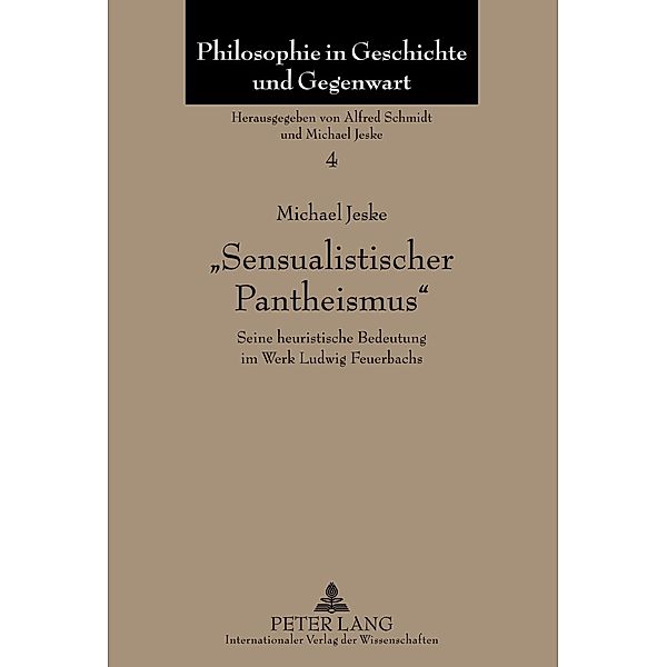 Sensualistischer Pantheismus, Michael Jeske